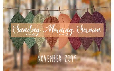 Sunday Sermon 11/24/2019