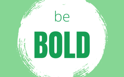 Be Bold