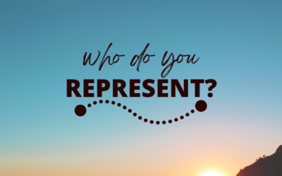 Who Do You Represent?