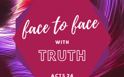 Face to Face with Truth