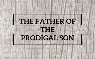 The Father of the Prodigal Son
