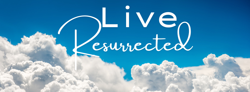 Live Resurrected