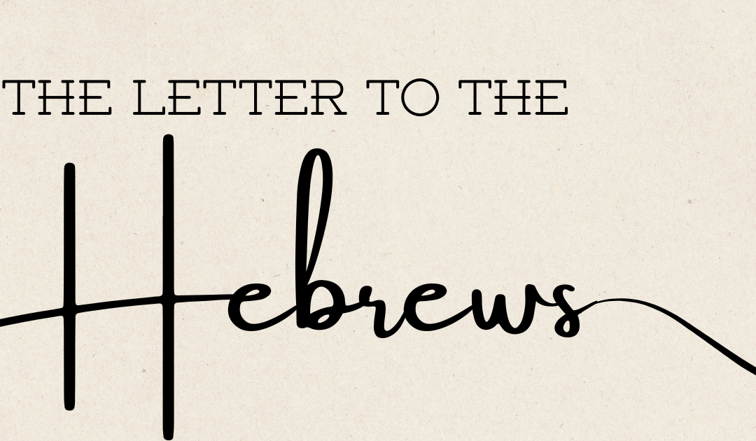 Introduction to the Book of Hebrews